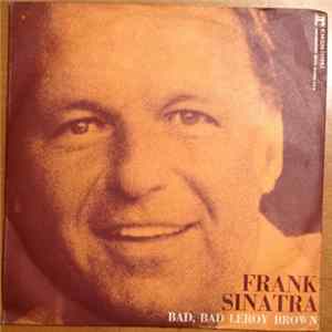 Frank Sinatra - Bad, Bad Leroy Brown Mp3