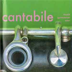 Musik Gymnasium Wien - Cantabile Mp3