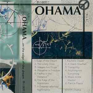 Ohama - ...On The Edge Of The Dream Mp3