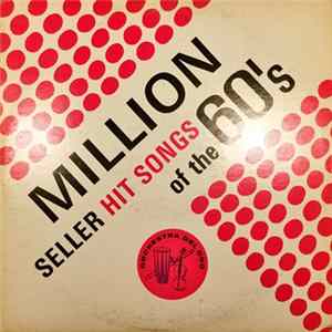 Orchestra Del Oro - Million Seller Hit Songs Of The 60ès Mp3