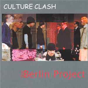 The Berlin Project - Culture Clash Mp3