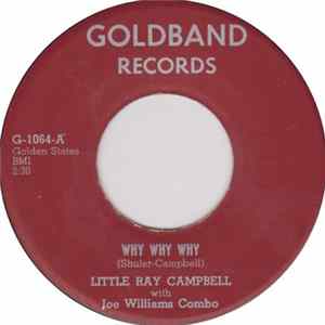 Little Ray Campbell With Joe Williams Combo - Why Why Why Mp3