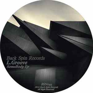L.Groove - Somebody EP Mp3