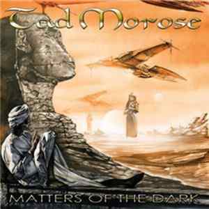 Tad Morose - Matters Of The Dark Mp3