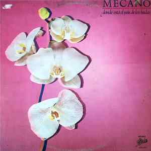 Mecano - ¿Dónde Está El País De Las Hadas? Mp3