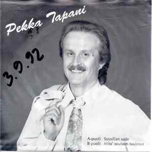 Pekka Tapani - Syysillan Sade / Miss' Soutaen Tuulessa Mp3