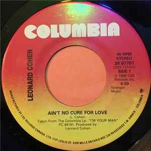 Leonard Cohen - Ain't No Cure For Love Mp3