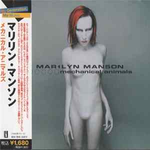 Marilyn Manson - Mechanical Animals Mp3