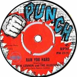 John Lennon And The Bleechers / Medetators - Ram You Hard / Soul Stew Mp3