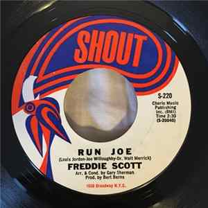 Freddie Scott - Run Joe / He Ain't Give You None Mp3