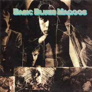 Blues Magoos - Basic Blues Magoos Mp3