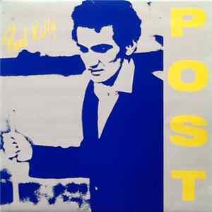 Paul Kelly - Post Mp3