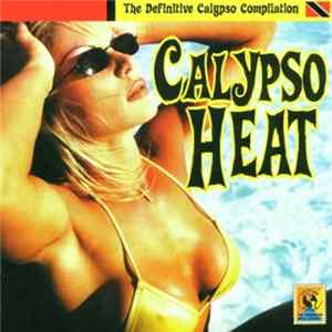 Various - Calypso Heat - The Definitive Calypso Compilation Mp3