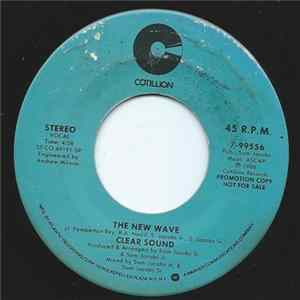 Clear Sound - The New Wave Mp3