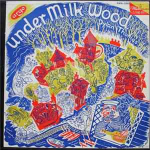 Dylan Thomas - Under Milk Wood Mp3