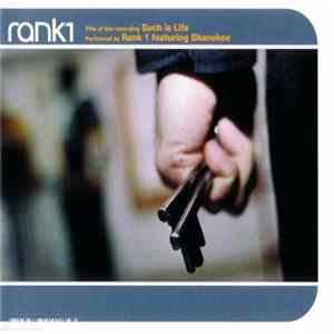 Rank 1 Featuring Shanokee - Such Is Life Mp3