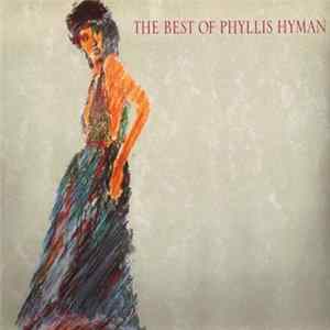 Phyllis Hyman - The Best Of Phyllis Hyman Mp3