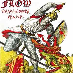 Flow - Happy Shopper (Remixes) Mp3