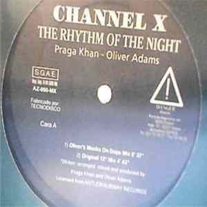 Channel X - The Rhythm Of The Night Mp3