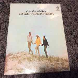 Peter, Paul And Mary - See What Tomorrow Brings Mp3