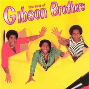 Gibson Brothers - The Best Of Mp3