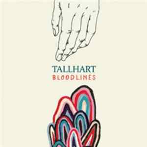 Tallhart - Bloodlines Mp3