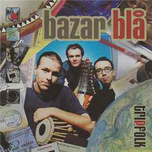 Bazar Blå - Tripfolk Mp3