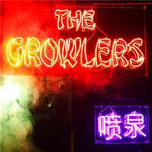 The Growlers - Chinese Fountain Mp3