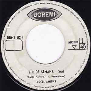 Voces Amigas - Fin De Semana / Que Mas Dá Mp3