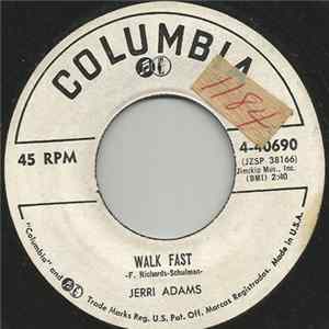Jerri Adams - Walk Fast / If I Forget You Mp3