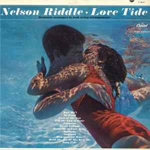 Nelson Riddle And His Orchestra - Love Tide Mp3