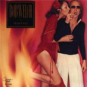 Bob Welch - French Kiss Mp3