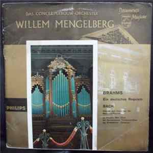 Brahms, Bach - Willem Mengelberg Conducts Mp3