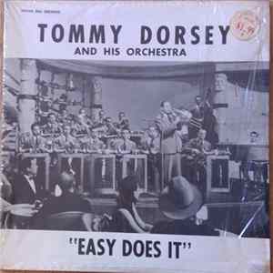 Tommy Dorsey and his Orchestra - "Easy Does It" Mp3