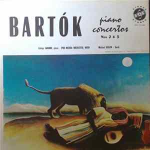 Bartók – György Sándor, Pro Musica Orchester, Wien - Director Michael Gielen - Piano Concertos Nos 2 & 3 Mp3