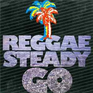Various - Reggae Steady Go Mp3