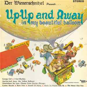 Unknown Artist - Der Wienerschnitzel Presents... Up-Up And Away In My Beautiful Balloon Mp3
