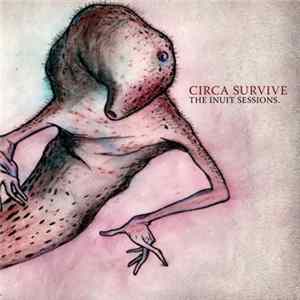 Circa Survive - The Inuit Sessions Mp3