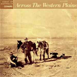 A. L. Lloyd - Across The Western Plains Mp3
