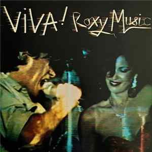 Roxy Music - Viva ! The Live Roxy Music Album Mp3