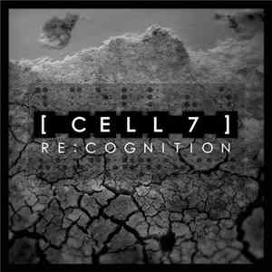 [ Cell 7 ] - Re:Cognition Mp3