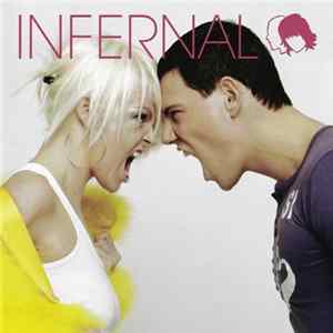 Infernal - From Paris To Berlin (International Edition) Mp3