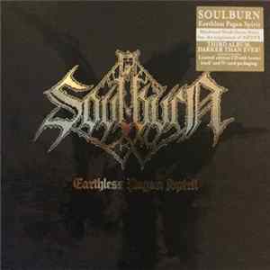 Soulburn - Earthless Pagan Spirit Mp3