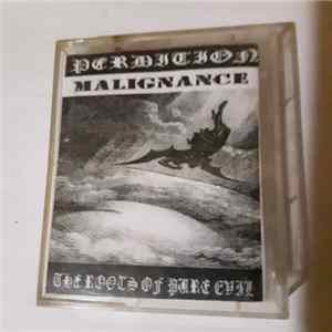 Perdition , Malignance - The Roots Of Pure Evil Mp3