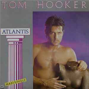 Tom Hooker - Atlantis Mp3
