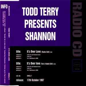 Todd Terry Presents Shannon - It's Over Love Mp3