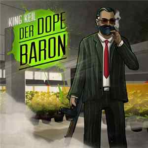 King Keil - Dopebaron Mp3