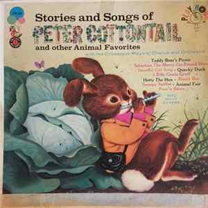 Cricketone Players Chorus & Orchestra - Stories And Songs Of Peter Cottontail And Other Animal Favorites Mp3