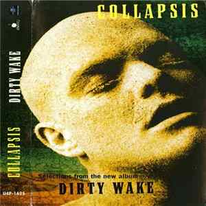 Collapsis - Dirty Wake Mp3