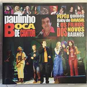 Paulinho Boca De Cantor - Ao Vivo - Gerasons Mp3